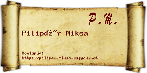 Pilipár Miksa névjegykártya